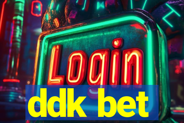 ddk bet